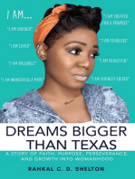 Dreams Bigger Than Texas