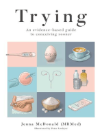 Trying: An evidence-based guide to conceiving sooner