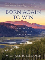 Born Again to Win: 100 Daily Discipleship Devotions