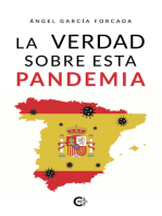 La verdad sobre esta pandemia