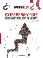 Extreme why Rule: Nueva metodología de ventas y de vida