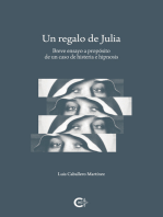 Un regalo de Julia: Breve ensayo a propósito de un caso de histeria e hipnosis