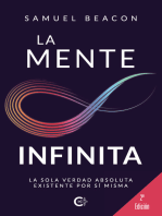 La mente infinita: La sola verdad absoluta existente por si misma