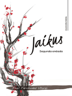 Jaikus: Segunda enéada