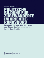 Politische Bildung für Zugewanderte im Orientierungskurs: Perspektiven von Migrant*innen zum Thema Verfassungsorgane in der Demokratie. Eine gesprächs- und videointeraktionsanalytische Untersuchung