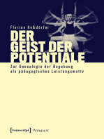 Der Geist der Potentiale: Zur Genealogie der Begabung als pädagogisches Leistungsmotiv