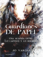 Guardianes de papel: Una alianza entre lo caótico y lo hermoso