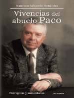 Vivencias del abuelo Paco: Corregidas y aumentadas