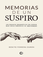 Memorias de un suspiro: Un ensayo dramático en verso que solo obedece al recuerdo