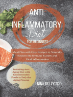 ANTI-INFLAMMATORY DIET for Beginners Meal Plan with Easy Recipes to Naturally Restore the Immune System and Heal Inflammation