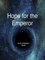 Hope for the Emperor