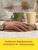 Creating a Nonviolent Culture in a Modern Organization
