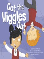 Get the Wiggles Out