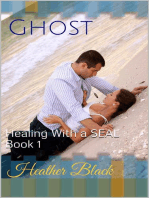 Ghost: Healing With a SEAL, #1