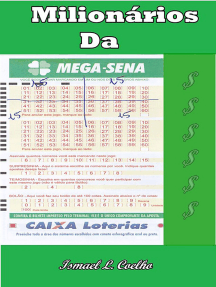 Milionários Da Mega Sena