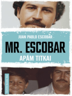 Mr. Escobar: Apám titkai