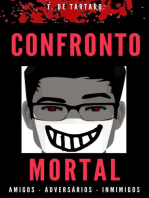 Confronto Mortal: É hora de enfrentar a vingança!