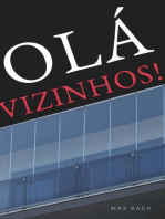 Olá Vizinhos!: ou mais um conto distópico