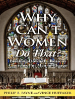 Why Can't Women Do That? Breaking Down the Reasons Churches Put Men in Charge