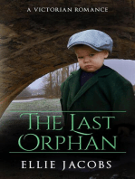 The Last Orphan: A Victorian Romance: Westminster Orphans, #5