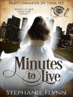 Minutes to Live: A Steamy Protector Romantic Suspense with Time Travel: Matchmaker in Time, #0