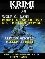 Krimi Doppelband 74 - Zwei Bombenthriller in einem Band!