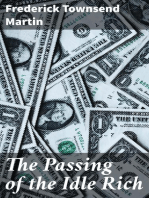 The Passing of the Idle Rich