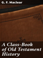 A Class-Book of Old Testament History