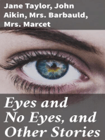 Eyes and No Eyes, and Other Stories