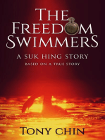 The Freedom Swimmers: A Suk Hing Story