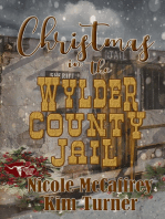 Christmas in the Wylder County Jail