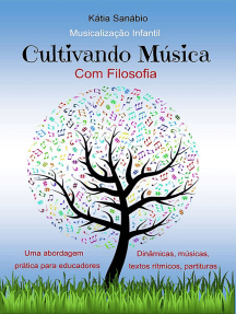 Cultivando Música Com Filosofia
