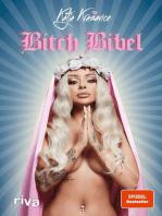 Die Bitch Bibel: Von Boss Bitch über Eure Mutti bis Pussy Power - die Nr. 1-Künstlerin packt über ihr Leben als Social-Media-Star aus. SPIEGEL-Bestseller