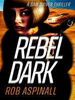 Rebel Dark: An action-packed espionage thriller
