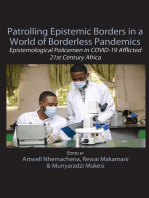 Patrolling Epistemic Borders in a World of Borderless Pandemics: Epistemological Policemen in COVID-19 Afflicted 21st Century