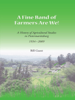 A Fine Band of Farmers are We!