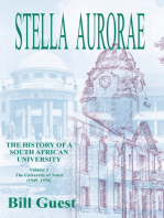 Stella Aurorae: Natal University College Volume 2: Natal University College: Natal University College (1949 to 1976)