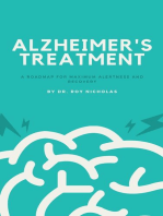 Alzheimer's Treatment :: A Road Map for Maximum Alertness and Recovery