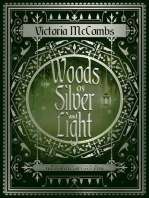 Woods of Silver and Light