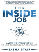 The Inside Job: Master the World Within to Lead the Future of Corporate