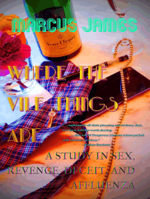 Where the Vile Things Are by Marcus James - Ebook | Scribd