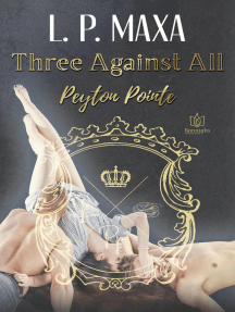 Three Against All by L.P. Maxa - Ebook | Scribd