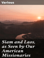 Siam and Laos, as Seen by Our American Missionaries