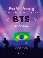 Perfil Army: A experiência de ser fã de BTS no Brasil