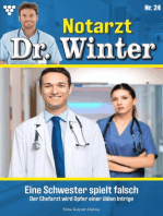 Eine Schwester spielt falsch: Notarzt Dr. Winter 24 – Arztroman