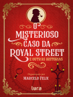 O misterioso caso da Royal Street: e outras histórias