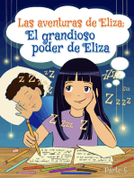 Las aventuras de Eliza: El grandioso poder de Eliza