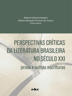 Perspectivas críticas da literatura brasileira no século XXI: prosa e outras escrituras