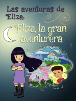 Las aventuras de Eliza: Eliza, la gran aventurera