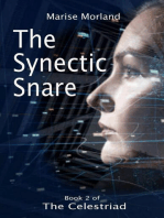 The Synectic Snare (Book 2 of the Celestriad)